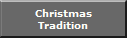 Christmas
Tradition