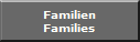 Familien
Families