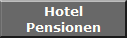 Hotel
Pensionen