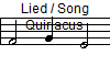 Lied / Song
Quiriacus